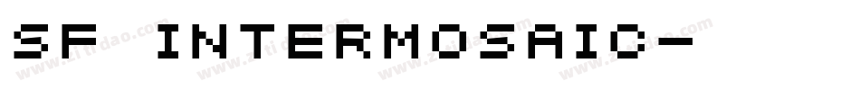 SF Intermosaic字体转换